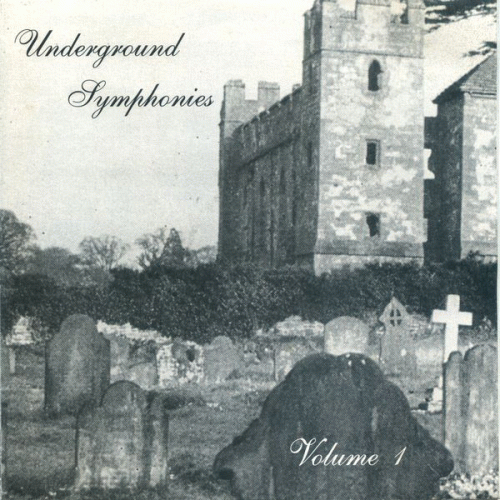 Compilations : Underground Symphonies Volume 1